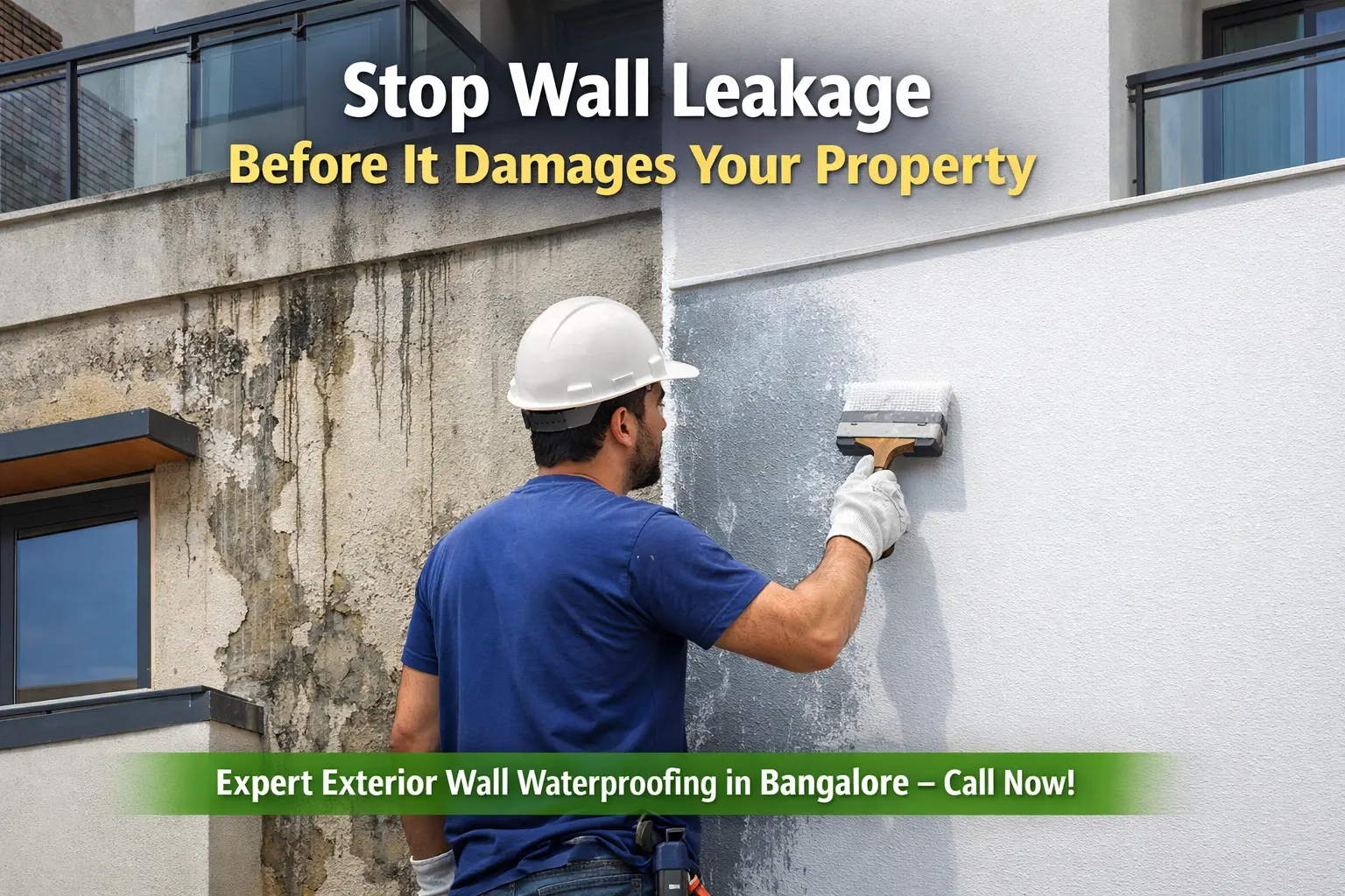 Exterior wall leakage being treated by a waterproofing professional in Bangalore to prevent structural damage.