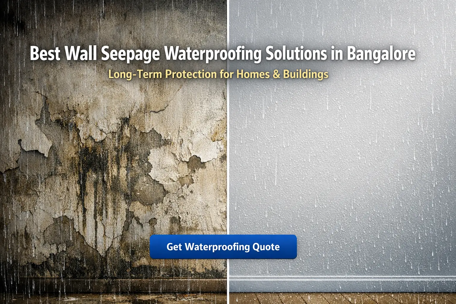 Expert wall seepage waterproofing service in Bangalore