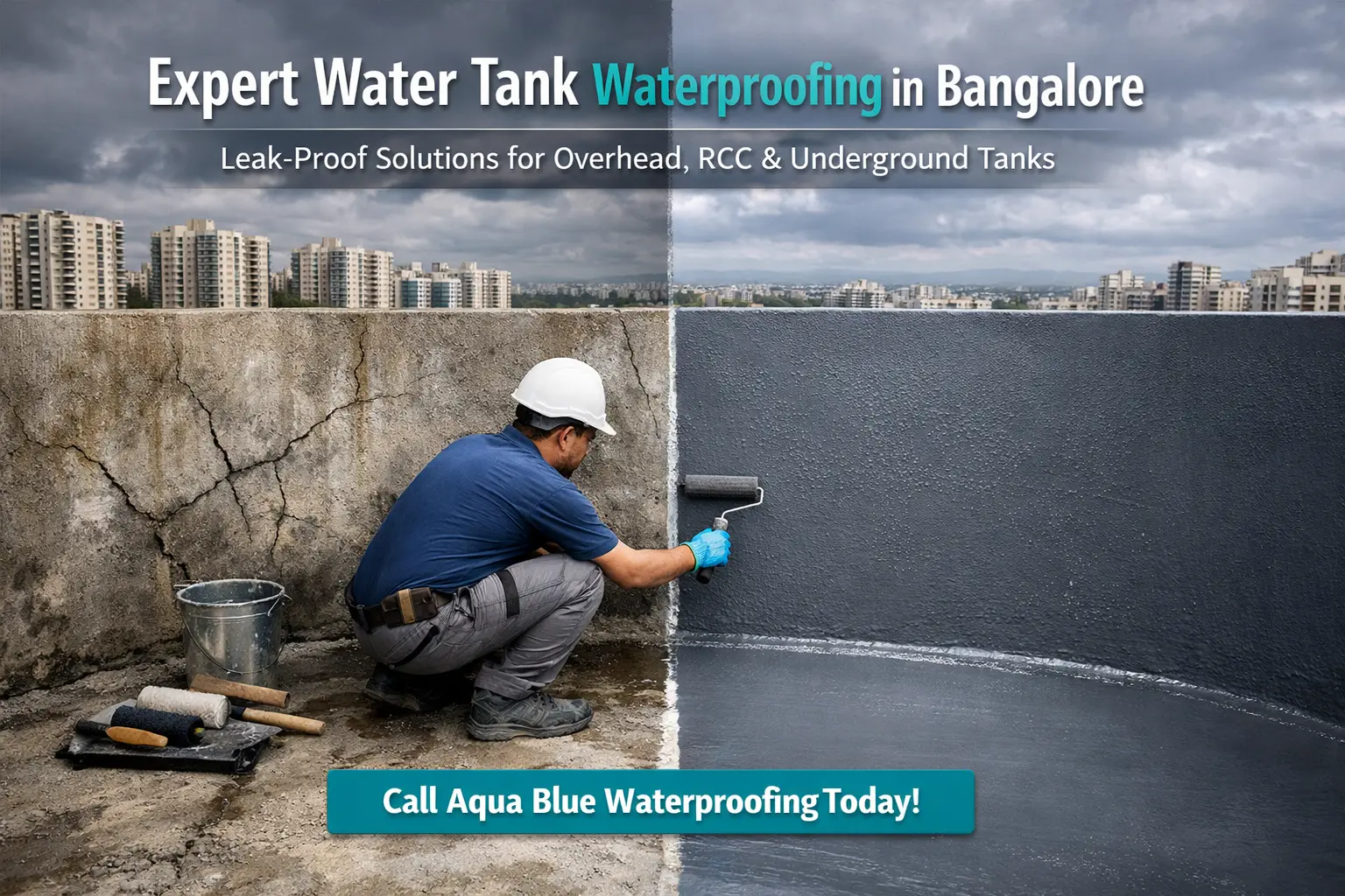 Expert Water Tank Waterproofing in Bangalore by Aqua Blue Waterproofing for RCC and overhead tanks