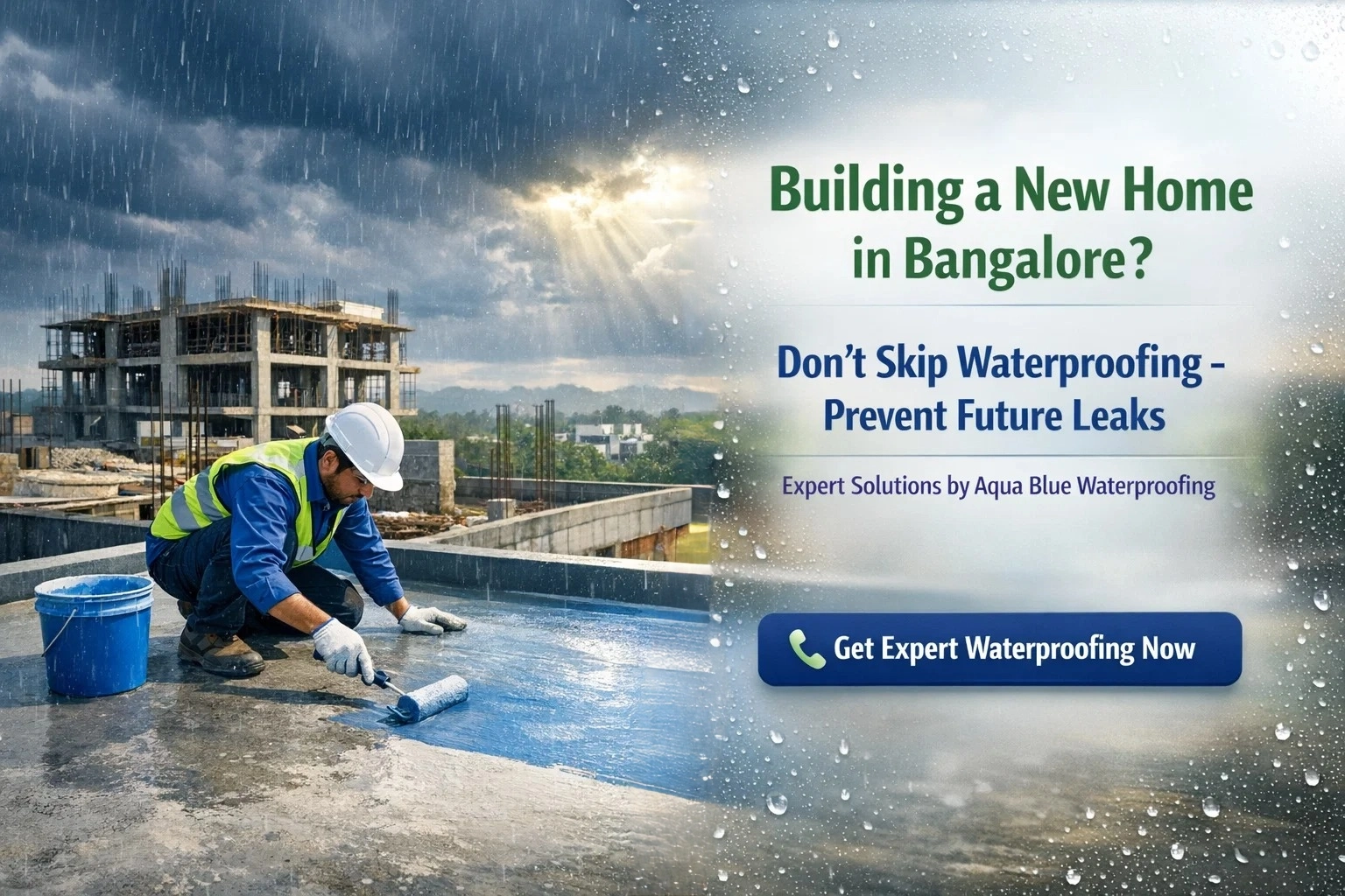 waterproofing for new construction in Bangalore